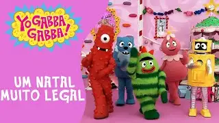 Um Natal Muito Legal  Yo Gabba Gabba | Episódios Completos @YoGabbaGabbaPortugues