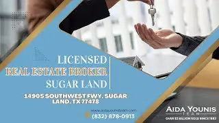 Aida Younis Team | Licensed Real Estate Broker Sugar Land | (832) 878-0913