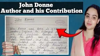 John Donne and His Contribution || John Donne biography ||John Donne and his literary work 