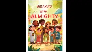 Stress Relief Through Faith | Relaxing With Almighty Coloring Book