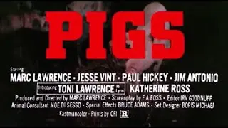 Pigs 1973 trailer Marc Lawrence Toni Lawrence Jesse Vint horror grindhouse