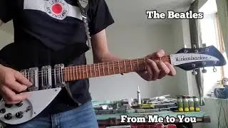 From Me to You - The Beatles Rhythm Guitar Cover - Rickenbacker 325C64