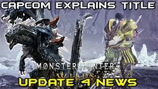 NEW GOGMA ARTIAN NEWS MORE TITLE UPDATE 4 INFO EXPLAINED!|MH WILDS!