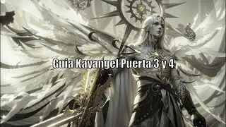 Guia Kayangel Puerta 2 y 3 // Para tu amigo el manco