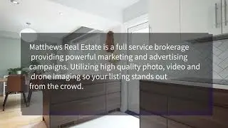Matthews Real Estate Promo