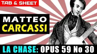 La Chasse Th Hunt Opus 59 No 30 by Matteo Carcassi [PDF + Guitar Pro + MIDI]
