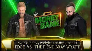 MITB 2024: Bray Wyatt vs Edge for the World Heavyweight Championship