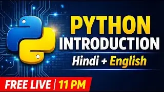 Learn Python from Scratch 🔥 Beginner Friendly LIVE Class | 11 PM