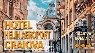 Hotel Helin Aeroport Craiova hotel review | Hotels in Craiova | Romanian Hotels
