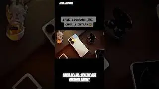 POV : SPEKNYA SEGARANG INI GA KALENG KALENG #david #gadgetin #review #hp #short