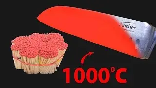 EXPERIMENT Glowing 1000 degree KNIFE VS MATCHES