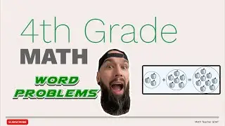 4th Grade Math - Word Problems