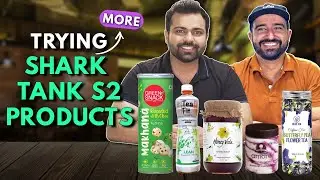 Trying More SHARK TANK INDIA Products | The Urban Guide
