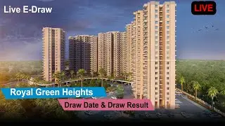 RG Height Sec 62 Gurgaon | Live E-Draw Result | Royal Green Heights | Live Draw