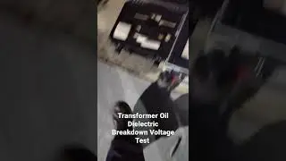 Transformer Oil Dielectric Breakdown Voltage Test