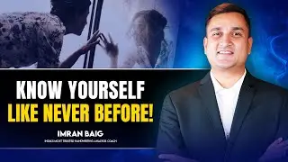 How to Know Yourself Like Never Before | Imran Baig India's most Trusted Handwriting Analysis coach