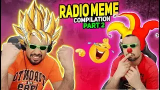 Angry, Funny FM Radio Gaming Memes & TikTok Compilation -Part 2