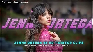 Jenna Ortega 4K HD Twixtor |Wednesday Addams Look |Jenna Ortega Scenes for editing| Download Link 👇.