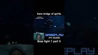 Kena bridge of spirits boss fight 7 part 5 #gameplay #BossFight #pcgaming