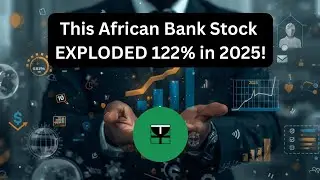 This African Bank Stock EXPLODED 122% in 2025