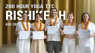 Journey to become a Yoga Certified Teacher | 200-Hour Yoga TTC in Atharv Yogshala, Rishikesh, India