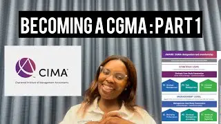 BECOMING A CGMA : PART 1 | CIMA JOURNEY | PASSING SCS 