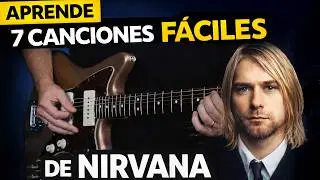 TOP 7 Canciones F&Aacute;CILES de Nirvana para tocar en Guitarra El&eacute;ctrica (SIN COMPLICARTE)