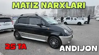 MATIZ NARXLARI. ANDIJON MASHINA BOZORI NARXLARI