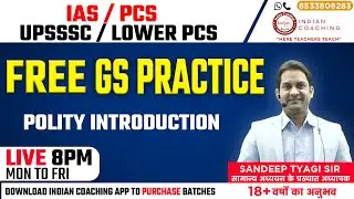Polity Introduction || GS || IAS/PCS/UPSSSC/Lower PCS || Sandeep Sir || Indian Coaching