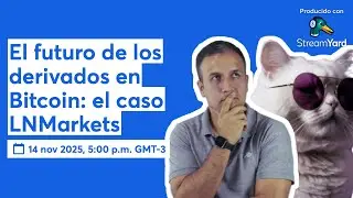 El futuro de los derivados en Bitcoin: el caso LNMarkets