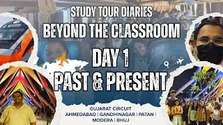 Day 1 - Past & Present | Beyond the Classroom - Study Tour Diaries | Architecture Study Tour