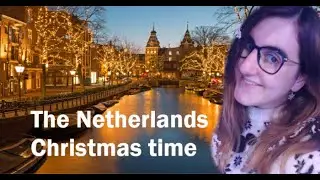 Going to the Netherlands - Christmas time
