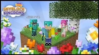 Duels and Flower Farms! Skyblock Kingdoms!
