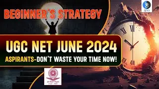 UGC NET 3 Months Preparation Strategy | UGC NET Paper 1 Preparation 2024 | IFAS