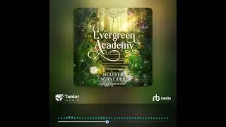 Audiobook Sample: Evergreen Academy