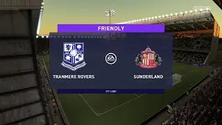 ⚽ Tranmere Rovers vs Sunderland ⚽ | Club Friendlies (27/07/2021) | Fifa 21