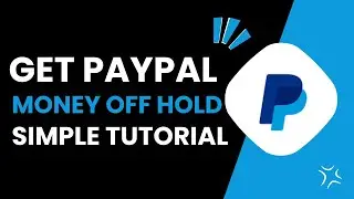 How To Get Paypal Money Off Hold (Money On Hold FIX)