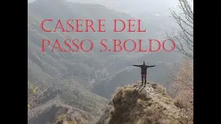 Casere e Bivacchi del passo S.Boldo (TREKKING Prealpi Trevigiane)