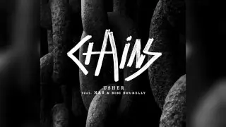 Usher - Chains x Nas & Bibi Bourelly | 