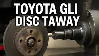 Toyota GLi Front Brake Disc Taway | Disc Facing Process Explained