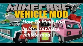 How To Make Fuel In Minecraft (Mr. crayfish's vehicle mod)