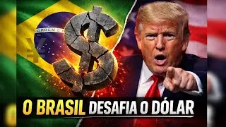 O Brasil Desafia o D&oacute;lar e Deixa Trump em Alerta