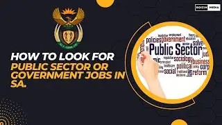 How to look for public sector or government jobs in SA.