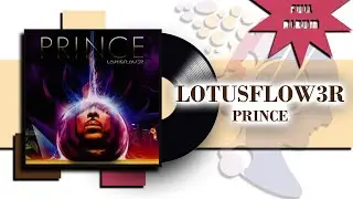 Lotusflow3r (2009) - Prince