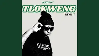 Tlokweng (Revisit)