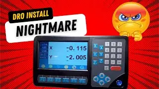 DRO installs - what a NIGHTMARE! #minilathe #minimill #machining #machinist