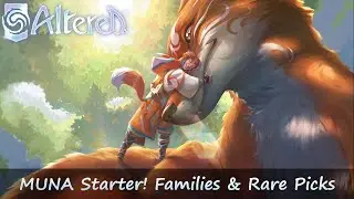 Altered TCG - Muna starter families and rare picks!
