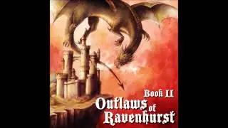 Outlaws of Ravenhurst - Book II - 01 - Last Stand of Old Earl