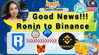 Axie Infinity  Update - Integration between Ronin wallet and Binance