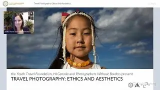 Webinar Travel Photography Ethics & Aesthetics